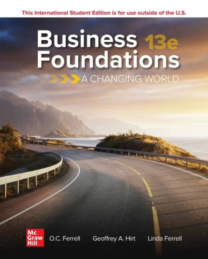Business Foundations: A Changing World (13th Edition) – PDF