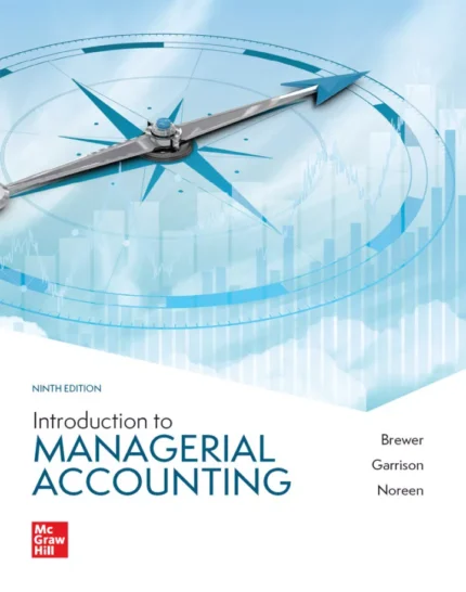 Introduction to Managerial Accounting (9th Edition) – PDF