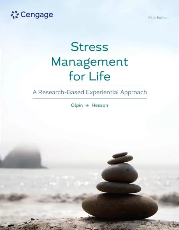 Stress Management for Life: A Research-Based Experiential Approach (5th Edition) – PDF