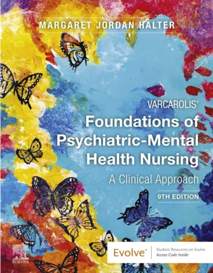 Varcarolis Foundations of Psychiatric-Mental Health Nursing (9th Edition) – PDF