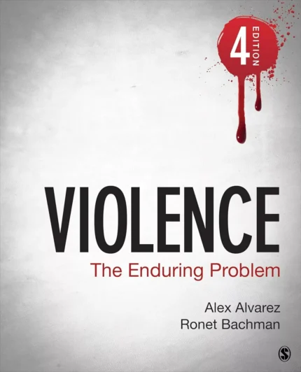 Violence: The Enduring Problem (4th Edition) – PDF