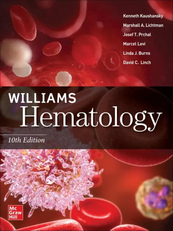 Williams Hematology (10th Edition) – PDF