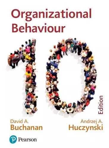 Organisational Behaviour (10th Edition) – Buchanan/Huczynski – PDF
