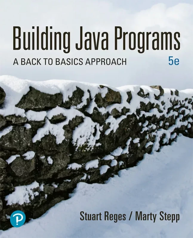 Building Java Programs: A Back to Basics Approach (5th Edition) – PDF