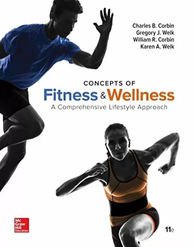 Concepts of Fitness And Wellness: A Comprehensive Lifestyle Approach (11th Edition) – PDF
