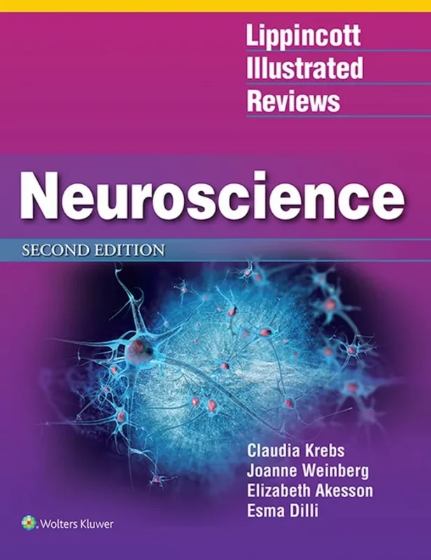 Lippincott Illustrated Reviews: Neuroscience (2nd Edition) – PDF