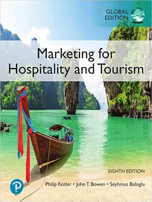 Marketing For Hospitality and Tourism (8th Global Edition) – PDF