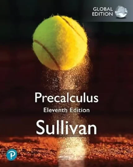 Sullivan’s Precalculus (11th Global Edition) – PDF