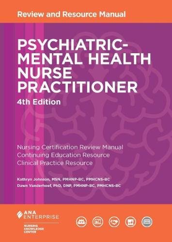 Psychiatric-Mental Health Nurse Practitioner Review and Resource Manual (4th Edition) – PDF