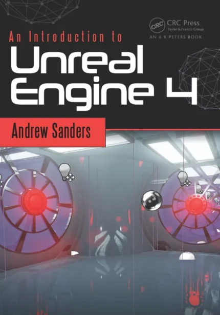 An Introduction to Unreal Engine 4 – PDF