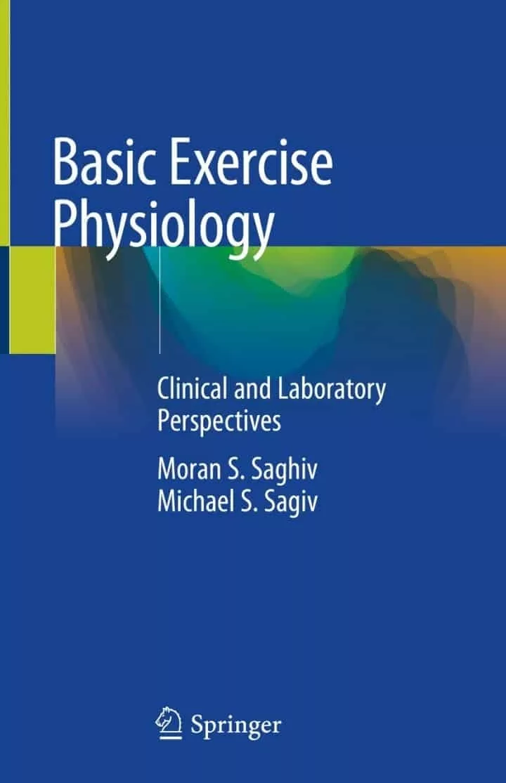 Basic Exercise Physiology: Clinical and Laboratory Perspectives – PDF
