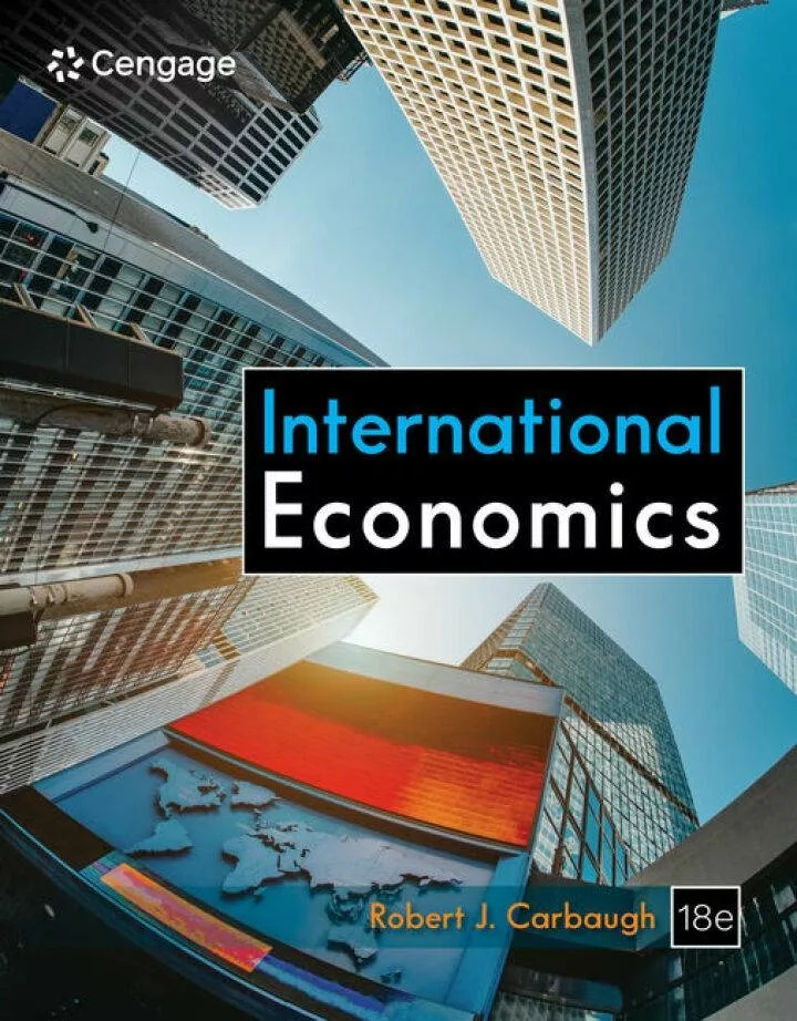 Carbaugh’s International Economics (18th Edition) – PDF