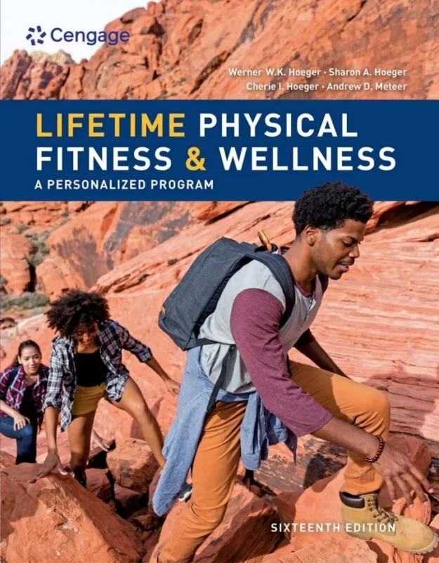 Lifetime Physical Fitness and Wellness (16th Edition) – PDF