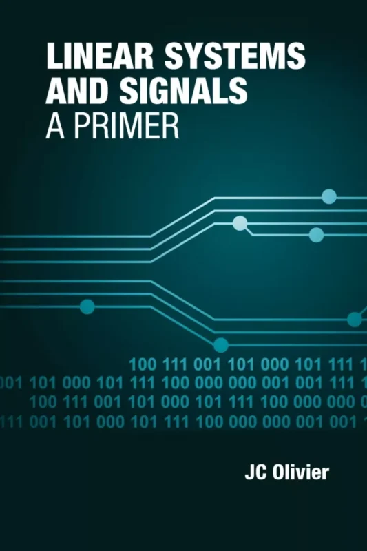 Linear Systems and Signals: A Primer – Olivier – PDF