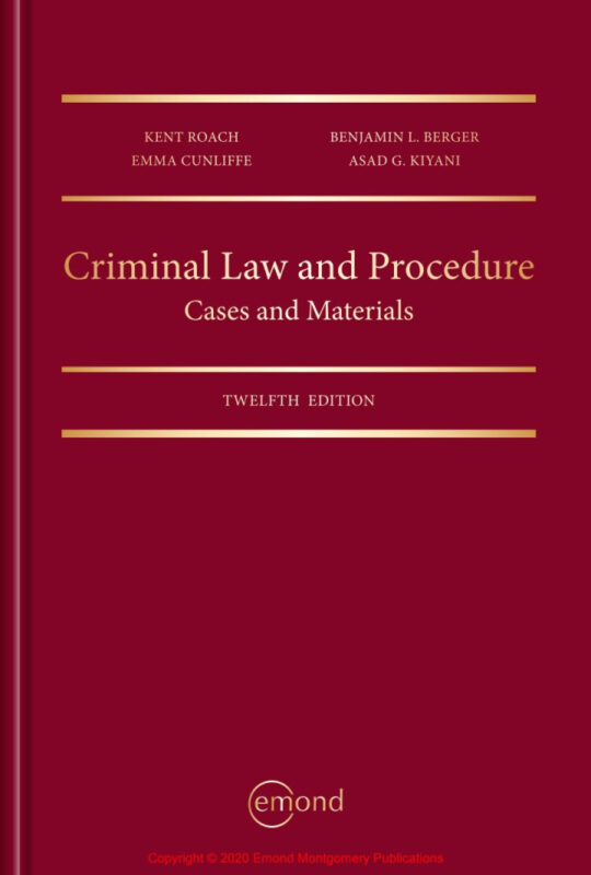 Criminal Law and Procedure: Cases and Materials (12th Edition) – PDF