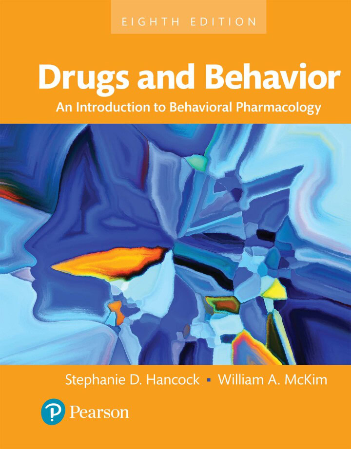 Drugs and Behavior: An Introduction to Behavioral Pharmacology (8th Edition) – PDF