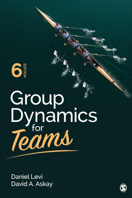 Group Dynamics for Teams (6th Edition) – PDF