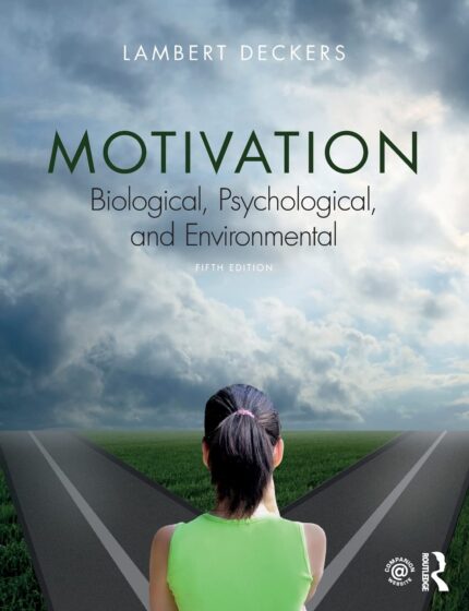 Motivation: Biological, Psychological, and Environmental (5th Edition) – PDF