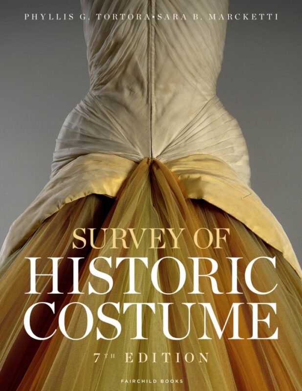Survey of Historic Costume (7th Edition) – PDF