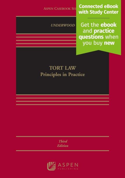 Tort Law: Principles in Practice (3rd Edition) – PDF