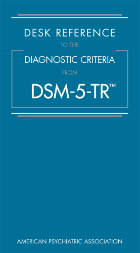 Desk Reference to the Diagnostic Criteria from Dsm-5-Tr(r) – eBook PDF