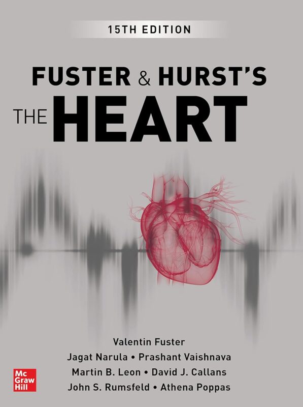 Fuster and Hurst's The Heart (15th edition) – eBook PDF