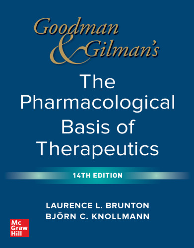 Goodman and Gilman’s The Pharmacological Basis of Therapeutics (14th Edition) – eBook